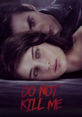 Nie zabijaj mnie