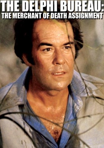 The Delphi Bureau: The Merchant of Death Assignment