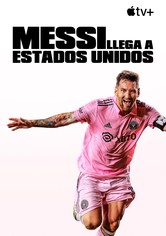 Messi llega a Estados Unidos - Messi llega a Estados Unidos - Temporada 1
