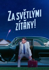 Za světlými zítřky!