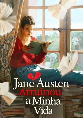 Jane Austen Tramou A Minha Vida