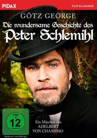 Peter Schlemihls wundersame Geschichte
