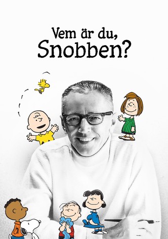 Vem är du, Snobben?