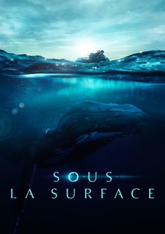 Sous la surface