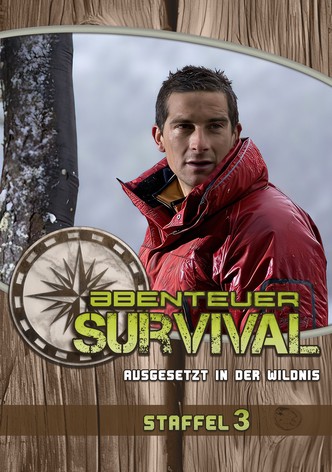 Ausgesetzt in der Wildnis Staffel 3