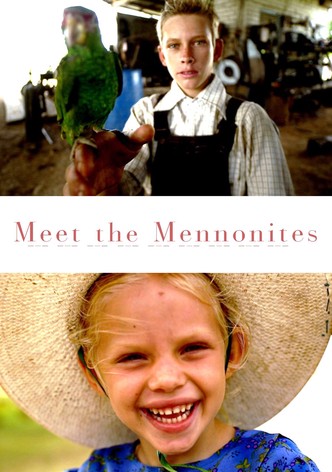 Meet the Mennonites