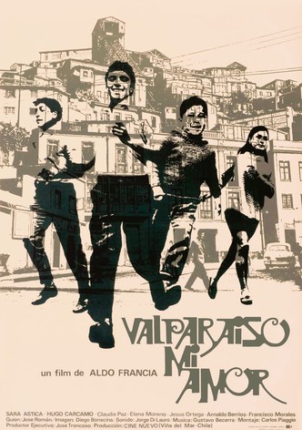 Valparaiso My Love