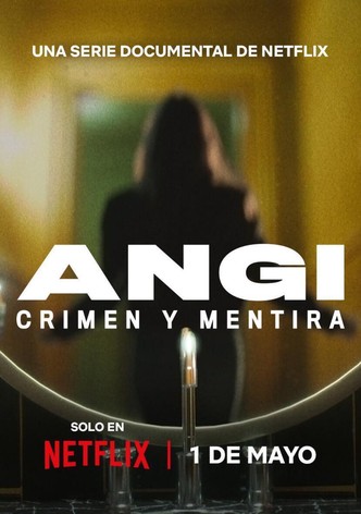 Angi: Crimen y mentira