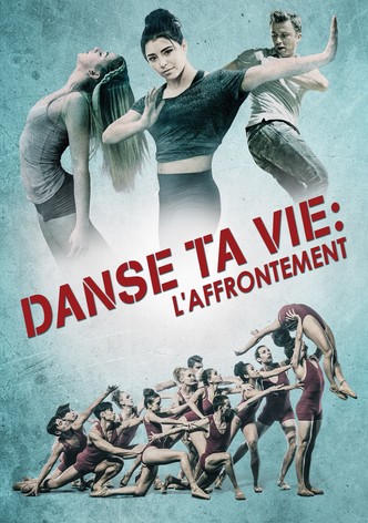 Danse ta vie : L'Affrontement