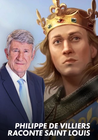 Philippe de Villiers tells the story of Saint Louis