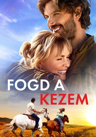 Fogd a kezem
