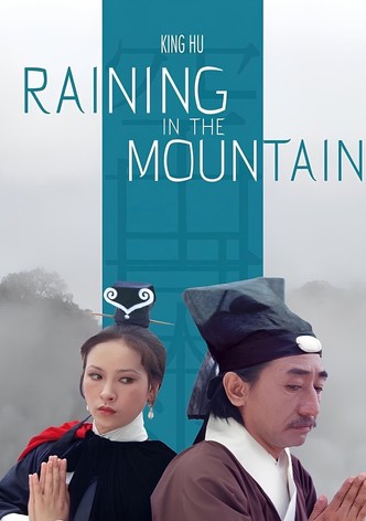 Raining in the Mountain
