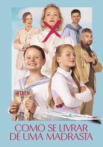 Como Se Livrar de uma Madrasta