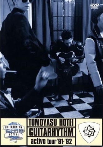 Tomoyasu Hotei - GUITARHYTHM active tour '91-'92