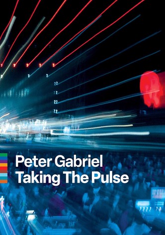 Peter Gabriel - Taking the Pulse