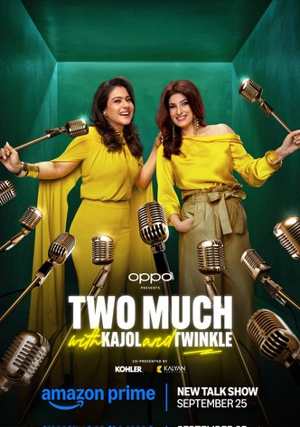 Two Much with Kajol and Twinkle