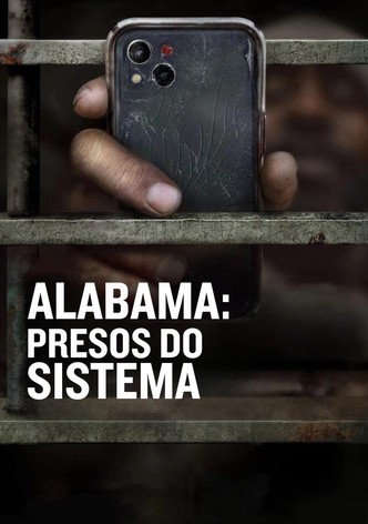 Alabama: Presos do Sistema