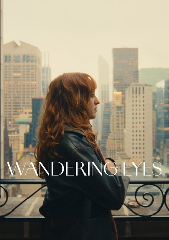 Wandering Eyes