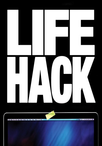 Life Hack