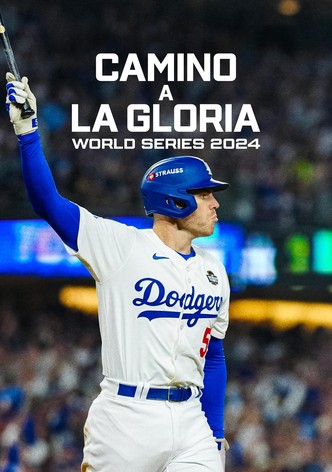 Camino a la gloria: World Series 2024