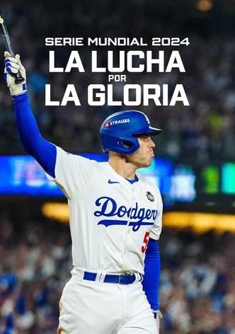Camino a la gloria: World Series 2024