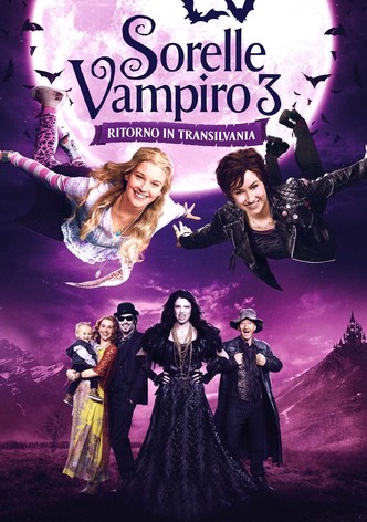 Sorelle vampiro 3 - Ritorno in Transilvania