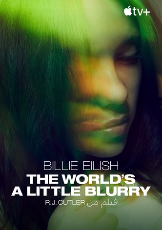 Billie Eilish: The World's A Little Blurry