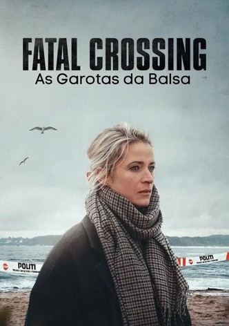 Fatal Crossing - As Garotas da Balsa