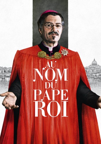 Au nom du Pape roi