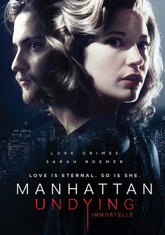 Manhattan Undying
