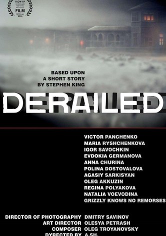 Derailed