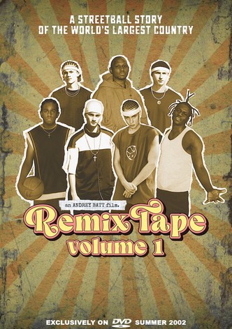 Remix Tape Volume 1