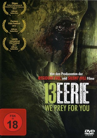 13 Eerie - We Prey for You