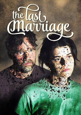 The Last Marriage