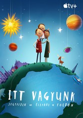 Itt vagyunk: Jegyzetek az életről a Földön