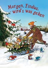 Morgen, Findus, wird's was geben