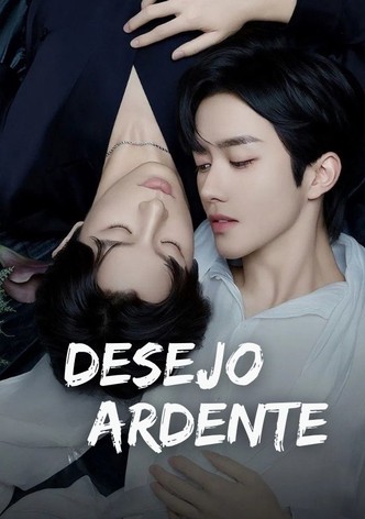 Desejo ardente: a série