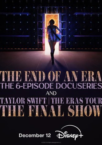 Taylor Swift - the Eras Tour - the End of an Era