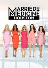 Married to Medicine Houston