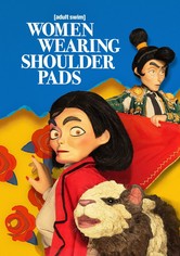 Women Wearing Shoulder Pads: The Movie