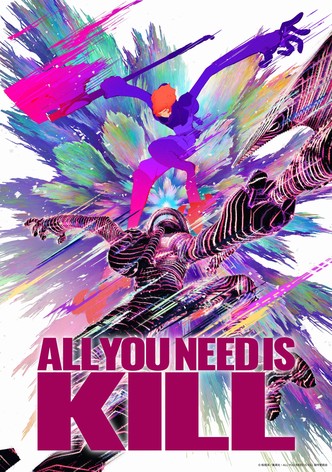 All You Need Is Kill