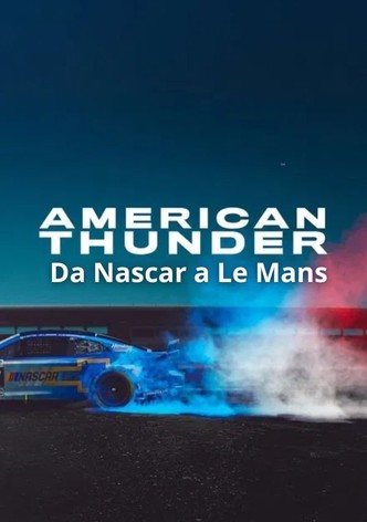 American Thunder: Da NASCAR a Le Mans
