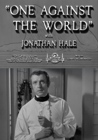 One Against the World