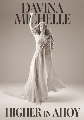 Davina Michelle: Higher in Ahoy