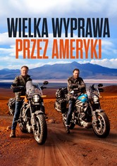 Wielka wyprawa przez Ameryki