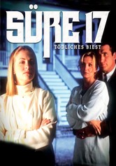 Süße 17, tödliches Biest