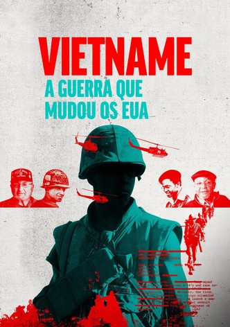 Vietname: A Guerra Que Mudou os EUA