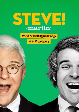STEVE! (martin) ένα ντοκιμαντέρ σε 2 μέρη