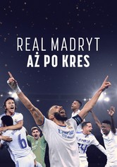 Real Madrid: Until the End