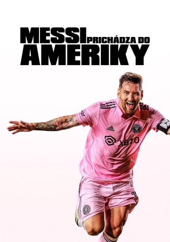 Messi prichádza do Ameriky